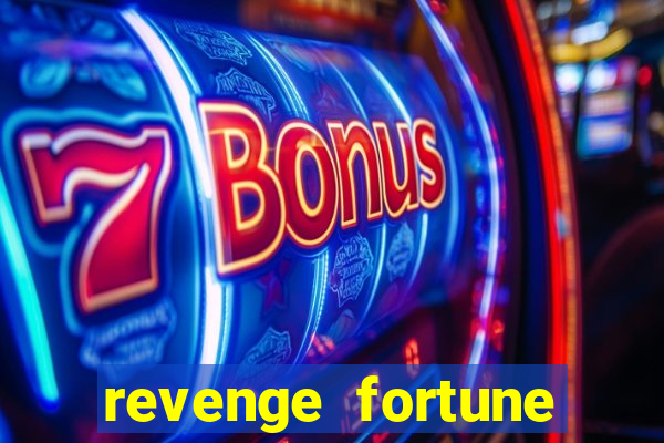 revenge fortune tiger 2